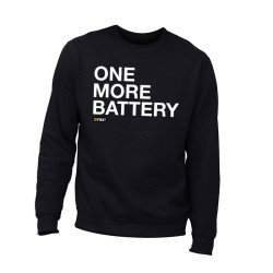 ONE MORE BATTERY Sweat - by PIRATFRAMES